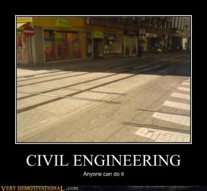 COMPILATION OF ENGINEERING/CIVIL ENGINEERING QUOTES, JOKES AND STORIES |  Dince's Chronicles