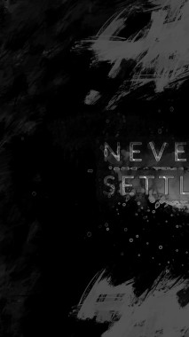 Never Settle Wallpaper Hd Black Black And White Monochrome Photography Text Monochrome Wallpaperuse